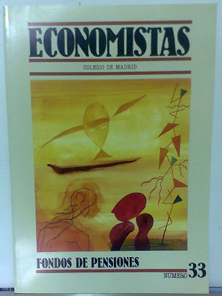 ECONOMISTAS. NUMERO 33: FONDOS DE PENSIONES.