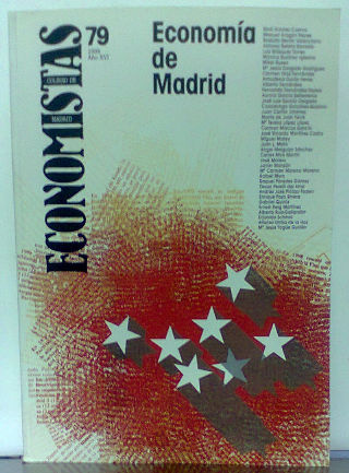 ECONOMISTAS. NUMERO 79: ECONOMIA DE MADRID.