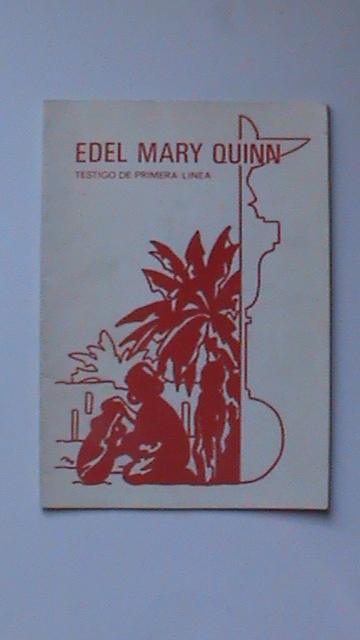 Edel Mary Quinn. Testigo de primera línea.