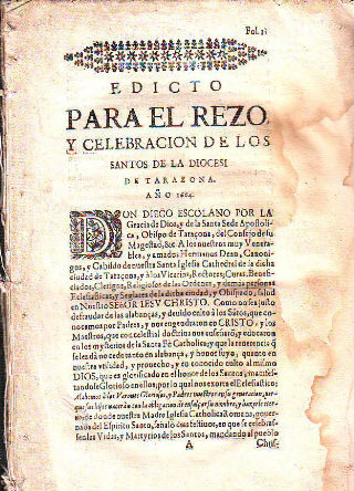 EDICTO PARA EL REZO Y LA CELEBRACIÓN DE LOS SANTOS DE LA DIÓCESIS DE TARAZONA, AÑO 1644.