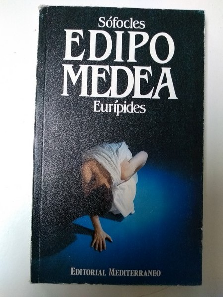 Edipo. Medea