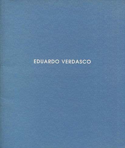 EDUARDO VERDASCO. DEL 20 DE SEPTIEMBRE AL 27 DE OCTUBRE DE 2000.