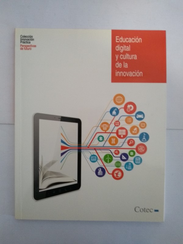 Educacion digital y cultura de la innovacion