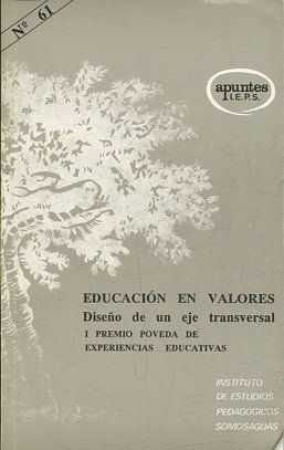 EDUCACION EN VALORES. DISEÑO DE UN EJE TRANSVERSAL