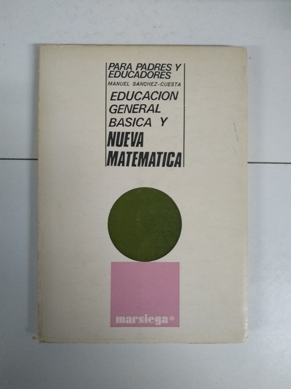 Educación General Básica y nueva matemática