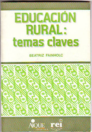 EDUCACIÓN RURAL: TEMAS CLAVES.