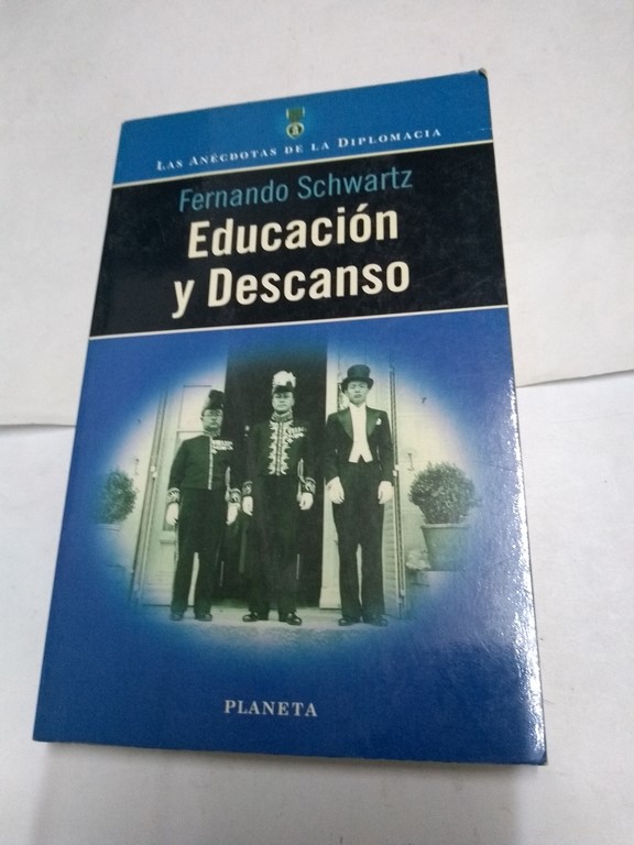 Educación y Descanso