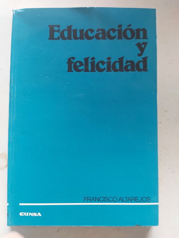 Educacion y felicidad