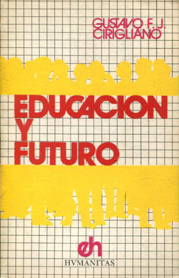 EDUCACION Y FUTURO.