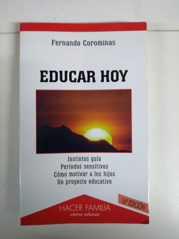 Educar hoy,