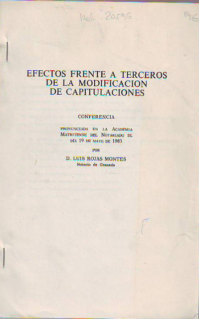 EFECTOS FRENTE A TERCEROS DE LA MODIFICACION DE CAPITULACIONES.