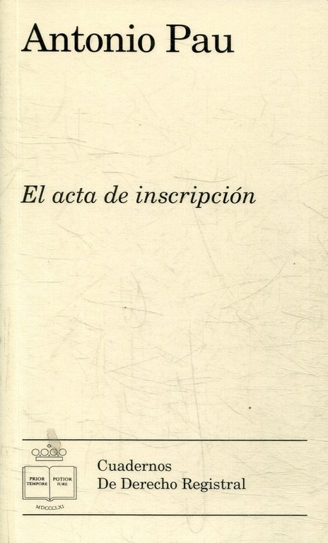 EL ACTA DE INSCRIPCION.