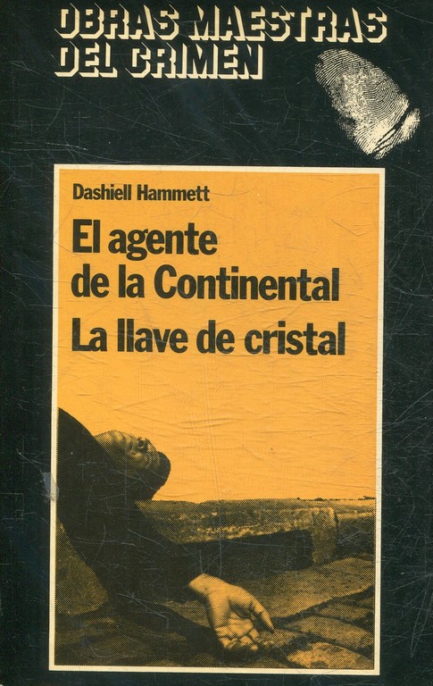 EL AGENTE DE LA CONTINENTAL. LA LLAVE DE CRISTAL.