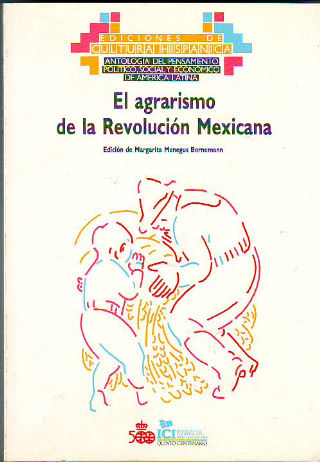 EL AGRARISMO DE LA REVOLUCIÓN MEXICANA.