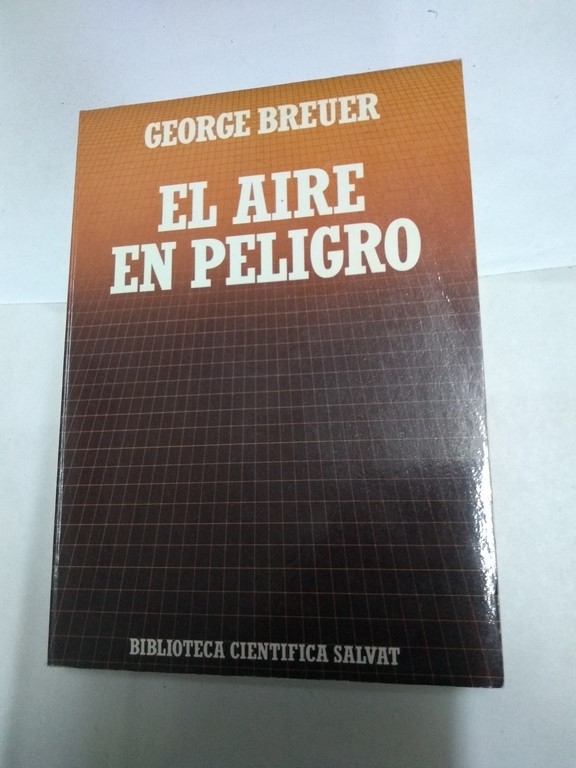 El aire en peligro