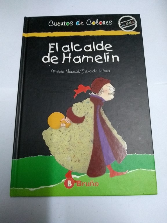 El alcalde de Hamelín