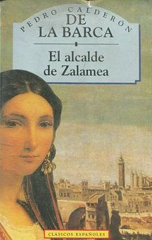 EL ALCALDE DE ZALAMEA.