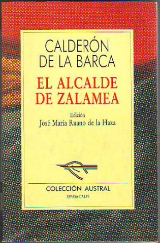 EL ALCALDE DE ZALAMEA.