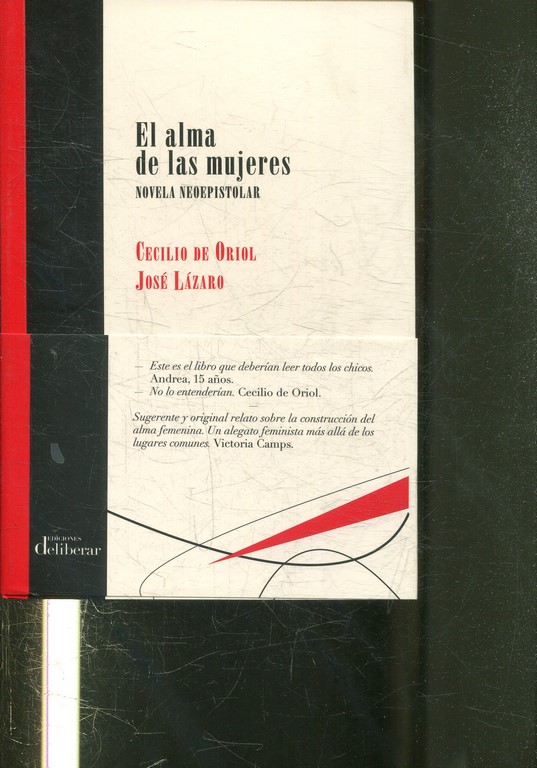 EL ALMA DE LAS MUJERES. NOVELA NEOEPISTOLAR.