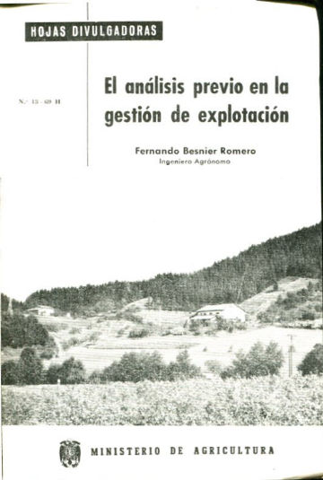 EL ANALISIS PREVIO EN LA GESTION DE EXPLOTACION (HOJAS DIVULGAORAS Nº 13- 69 H).