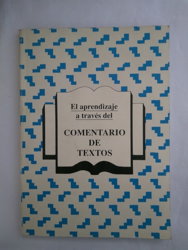 El aprendizaje a traves del comentario de textos