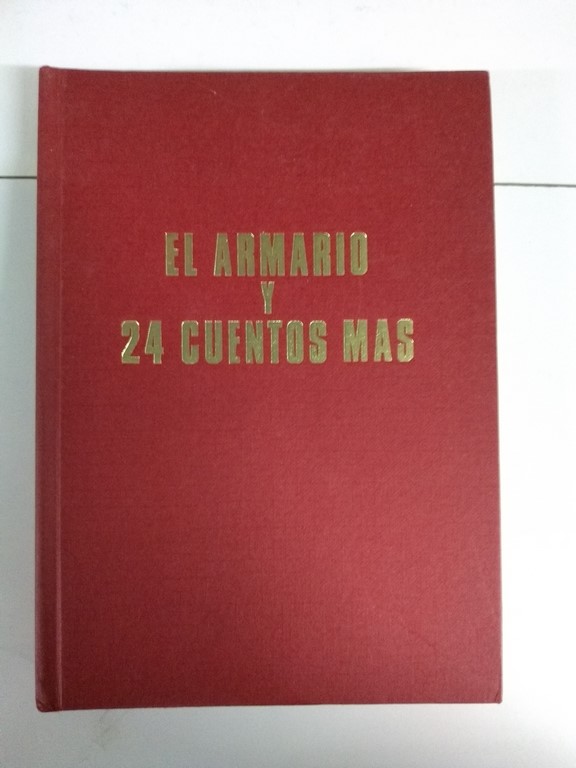 El armario y 24 cuentos más