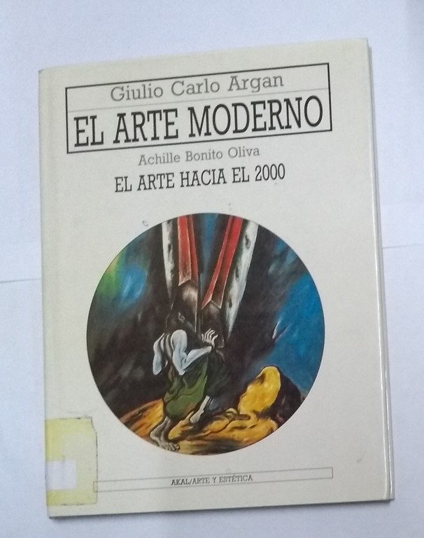 El arte moderno. El arte hacía el 2000