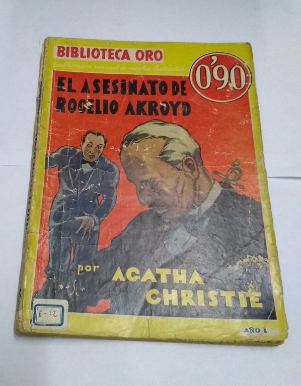 El asesinato de Rogelio Akroyd