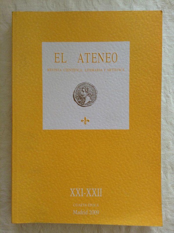 El Ateneo. Revista científica, literaria y artística. Cuarta época. Número XI