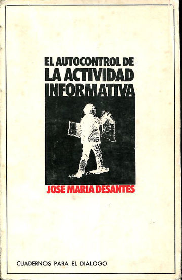 EL AUTOCONTROL DE LA ACTIVIDAD INFORMATIVA.