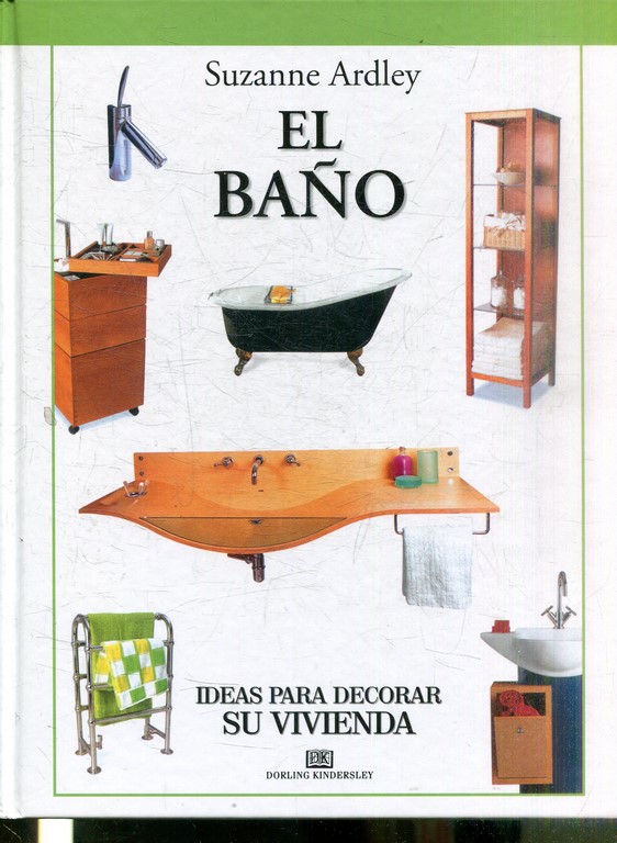 EL BAÑO. IDEAS PARA DECORAR SU VIVIENDA.