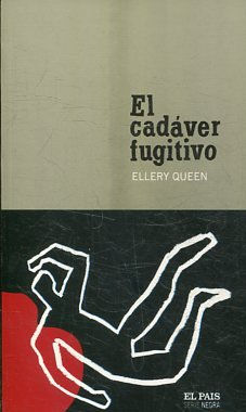 EL CADAVER FUGITIVO.