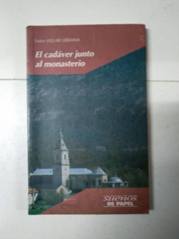 El cadáver junto al monasterio