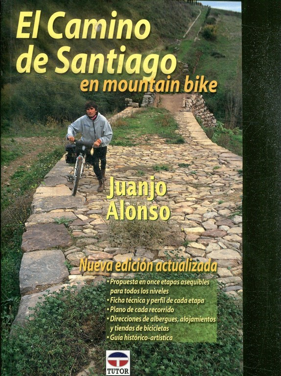 EL CAMINO DE SANTIAGO EN MOUNTAIN BIKE.