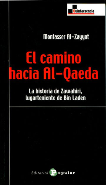 EL CAMINO HACIA AL-QAEDA.