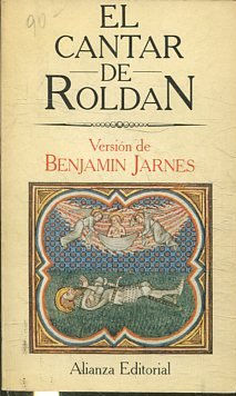 EL CANTAR DE ROLDAN. VERSION DE BENJAMIN JARNES.