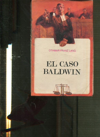 EL CASO BALDWIN.