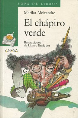 EL CHAPIRO VERDE.