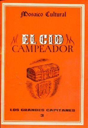 EL CID CAMPEADOR.