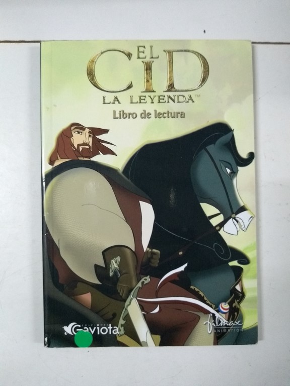 El Cid. La leyenda