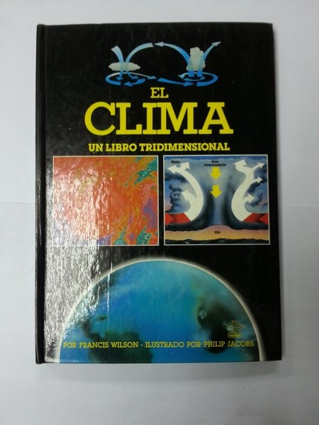 El clima. Un libro tridimensional