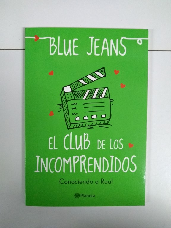 El Club de los incomprendidos. Conociendo a Raúl | Blue Jeans Libros de  segunda mano baratos - Libros Ambigú - Libros usados