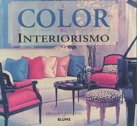 EL COLOR EN EL INTERIORISMO.