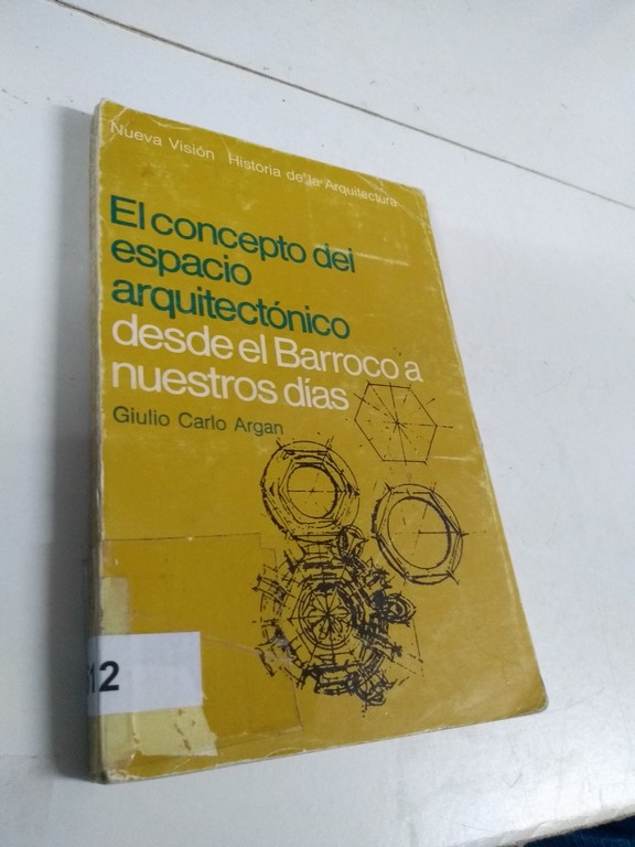 El concepto del espacio arquitectónico desde el barroco hasta nuestros días