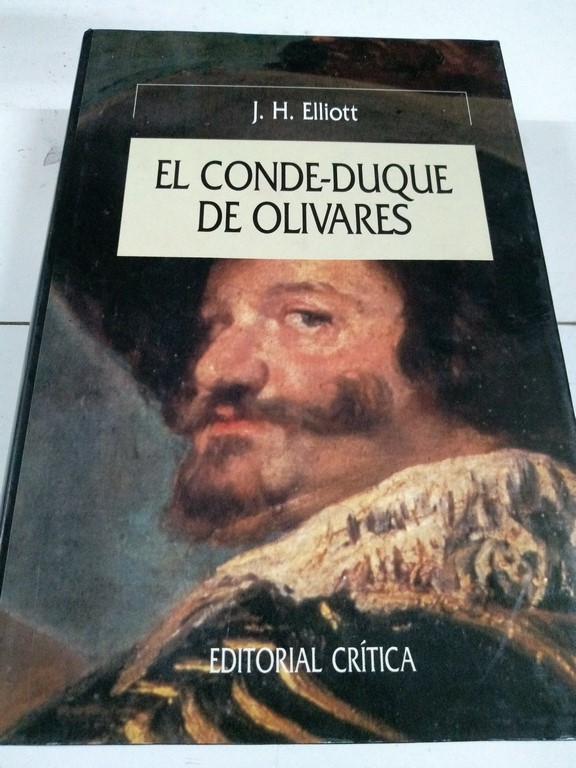 El conde - Duque de Olivares