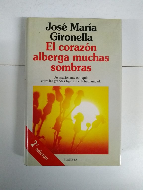 El corazón alberga muchas sombras