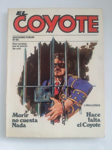 El coyote: Morir no cuesta nada. Hace falta el coyote, Nº 86