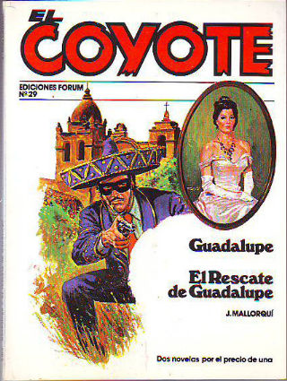 EL COYOTE. Nº 29.  GUADALUPE. EL RESCATE DE GUADALUPE.