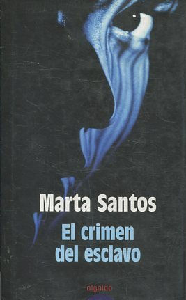 EL CRIMEN DEL ESCLAVO.