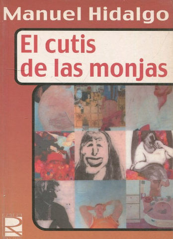 EL CUTIS DE LAS MONJAS.